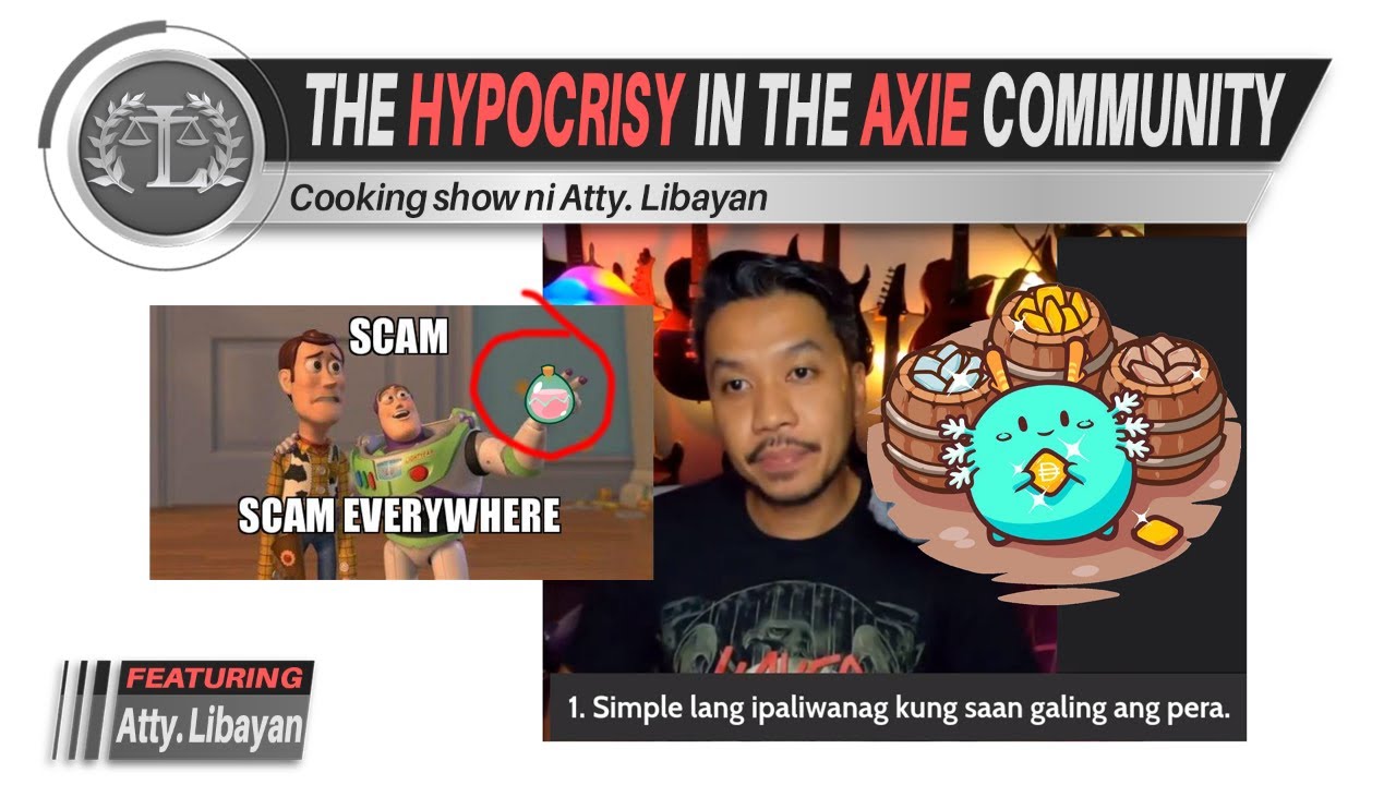 ATTY. VS. ENGINEER AXIE INFINITY SCAM