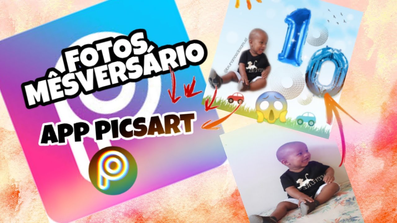 APRENDA A CRIAR FOTOS MÊSVERSÁRIO USANDO SÓ O PICSART/ CRIE FOTOS INCRIVEIS😱😍