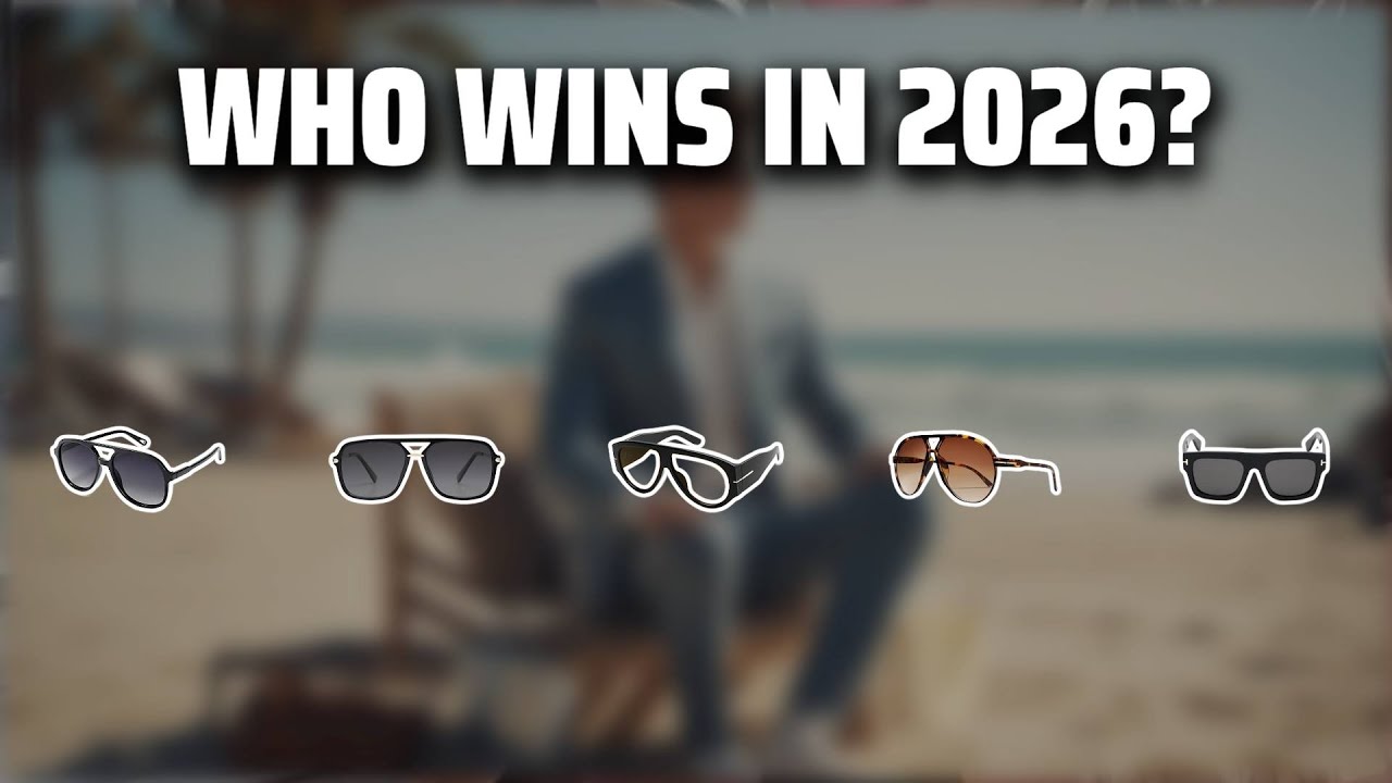 The Top 5 Best Tom Ford Sunglasses in 2026 - Must Watch Before Buying!