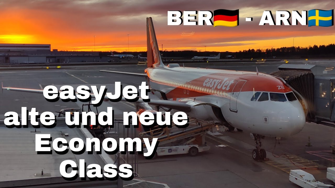 Trip Report | Mit EasyJet von Berlin nach Stockholm in der alten und neuen Economy Class [4k]