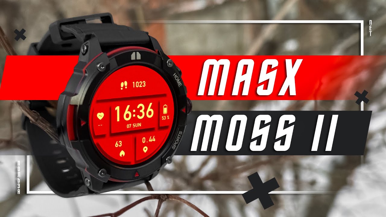 ШИК ЗА 2600 РУБЛЕЙ 🔥 УМНЫЕ ЧАСЫ MASX MOSS II СМАРТ ЧАСЫ НОВОЙ ЭРЫ ?