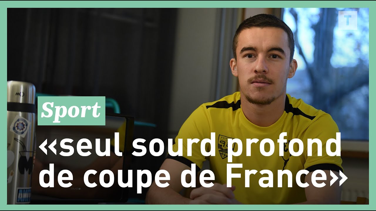Coupe de France de football : malentendant, Antoine Le Bigaut fait de son handicap une force