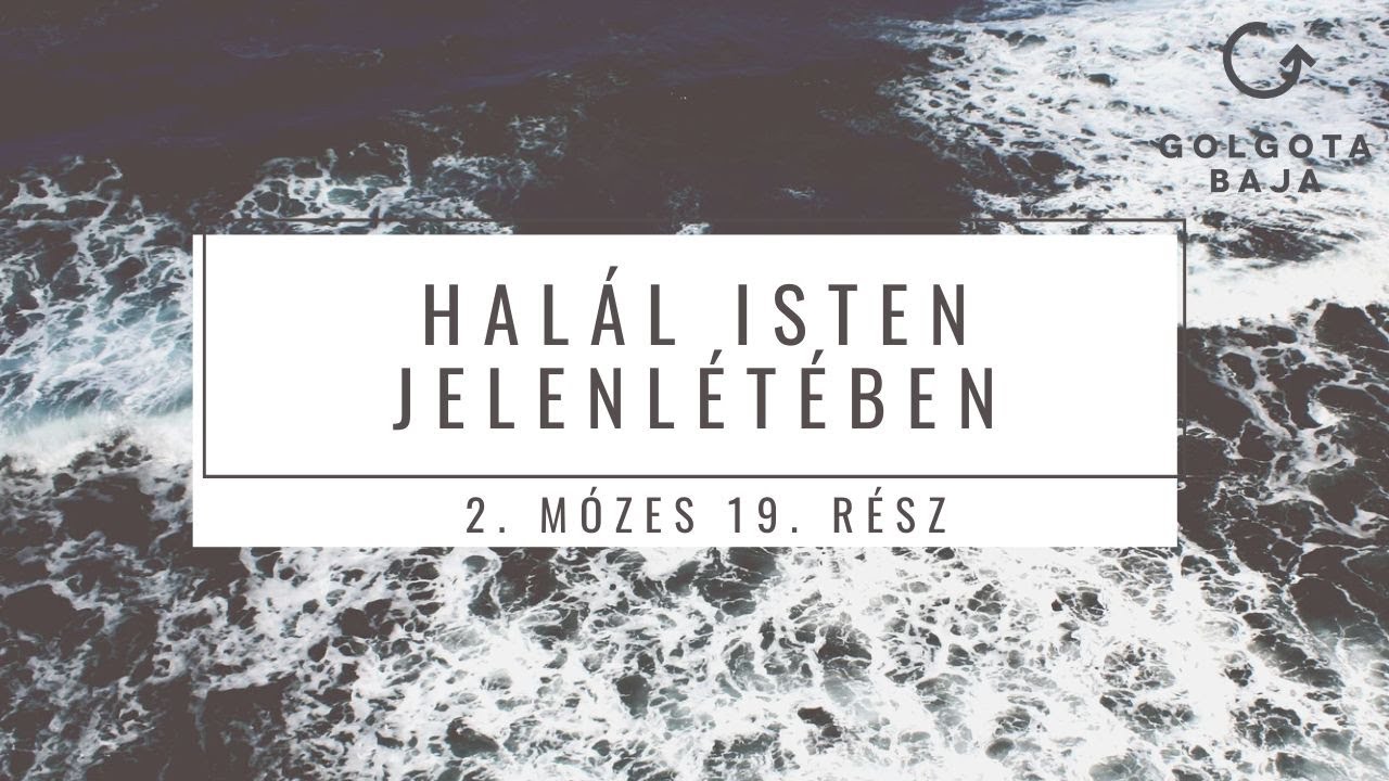 Halál Isten jelenlétében | 2. Mózes 19. rész | Szabó Krisztián | 2026.01.18.