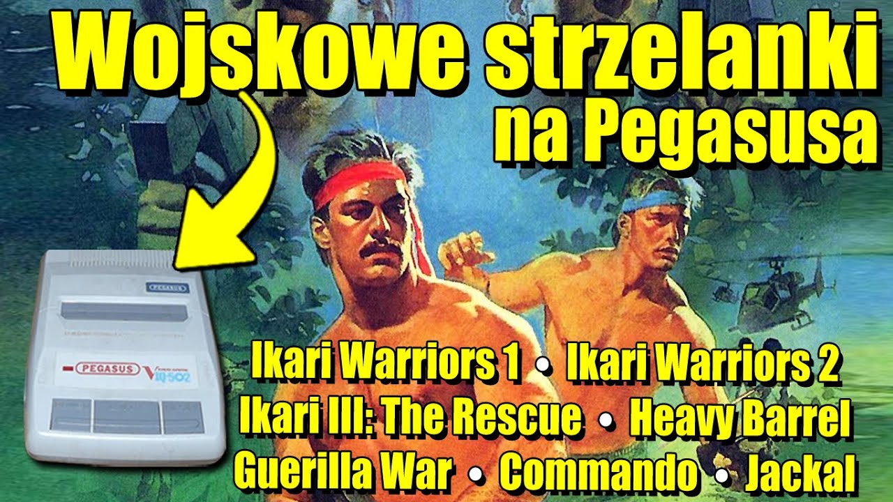 Pegasus i strzelanki: Ikari Warriors 1, 2 i 3, Commando, Guerilla War, Jackal, Heavy Barrel