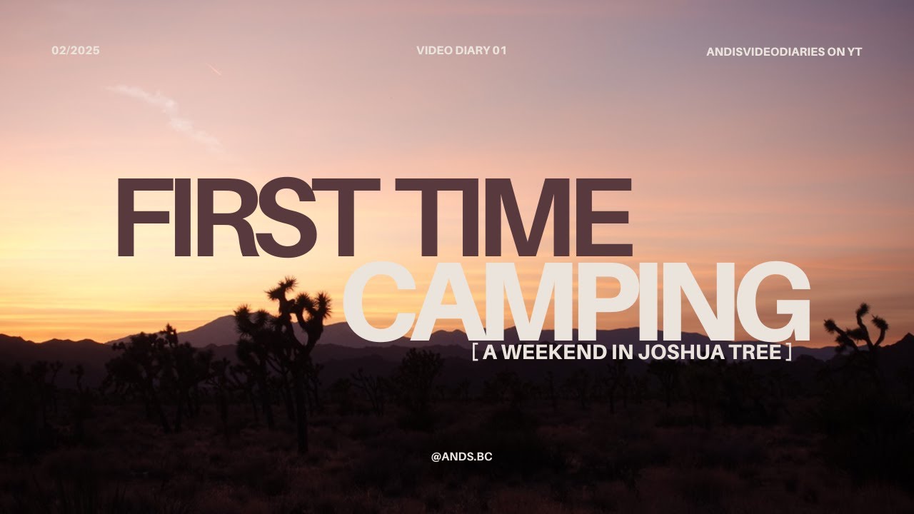 Baby's First Time Camping - We went to Joshua Tree 🚗⛺️