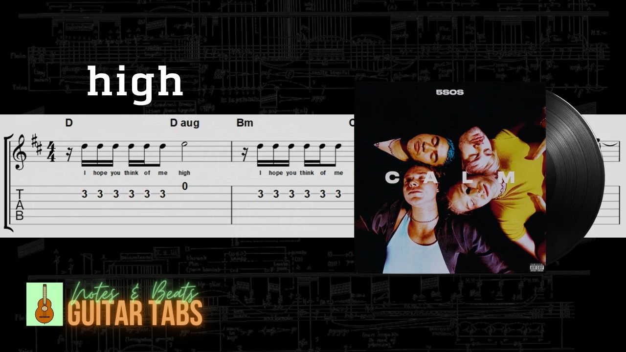 5 Seconds of Summer- High GUITAR TAB