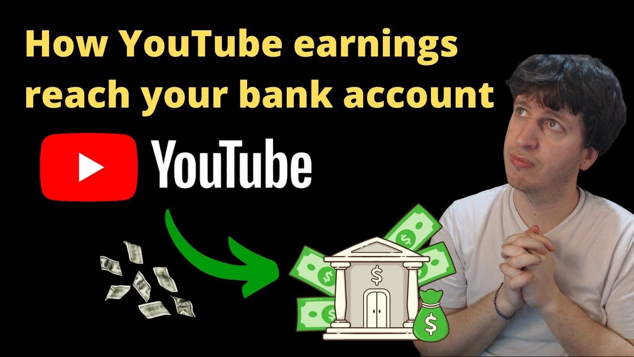 💸 How YouTube Pays to Your Bank Account