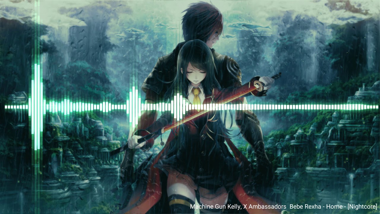 Machine Gun Kelly, X Ambassadors  Bebe Rexha - Home - [Nightcore]