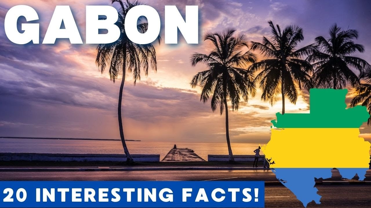 GABON: 20 Facts in 3 MINUTES