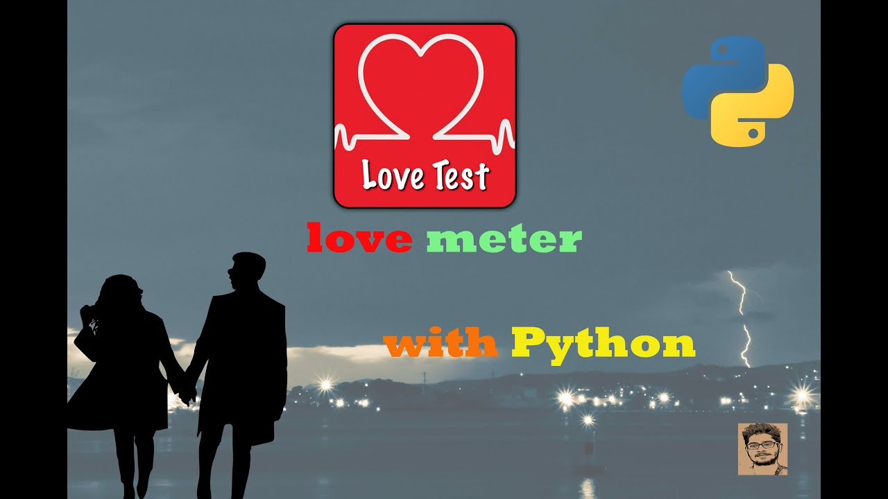 PYTHON Mini Project || LOVE METER