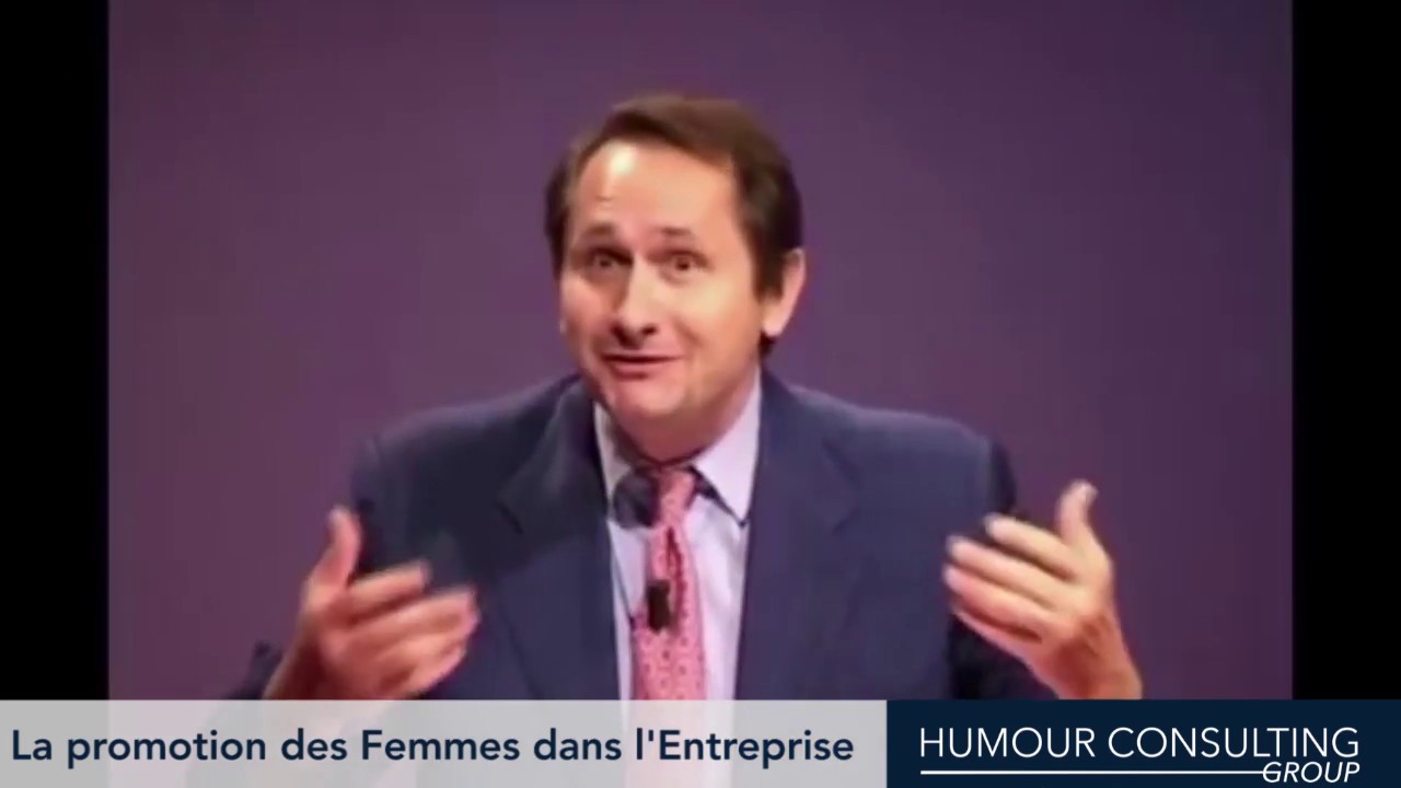 La promotion des Femmes dans l'Entreprise par Serge Grudzinski, Humour Consulting Group