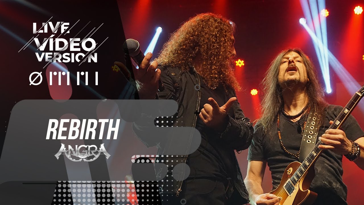 ANGRA - REBIRTH - LIVE VÍDEO VERSION - OMNI