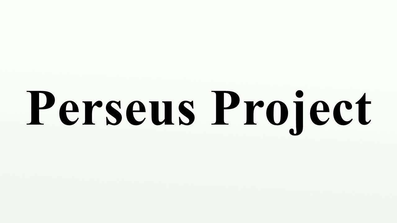 Perseus Project