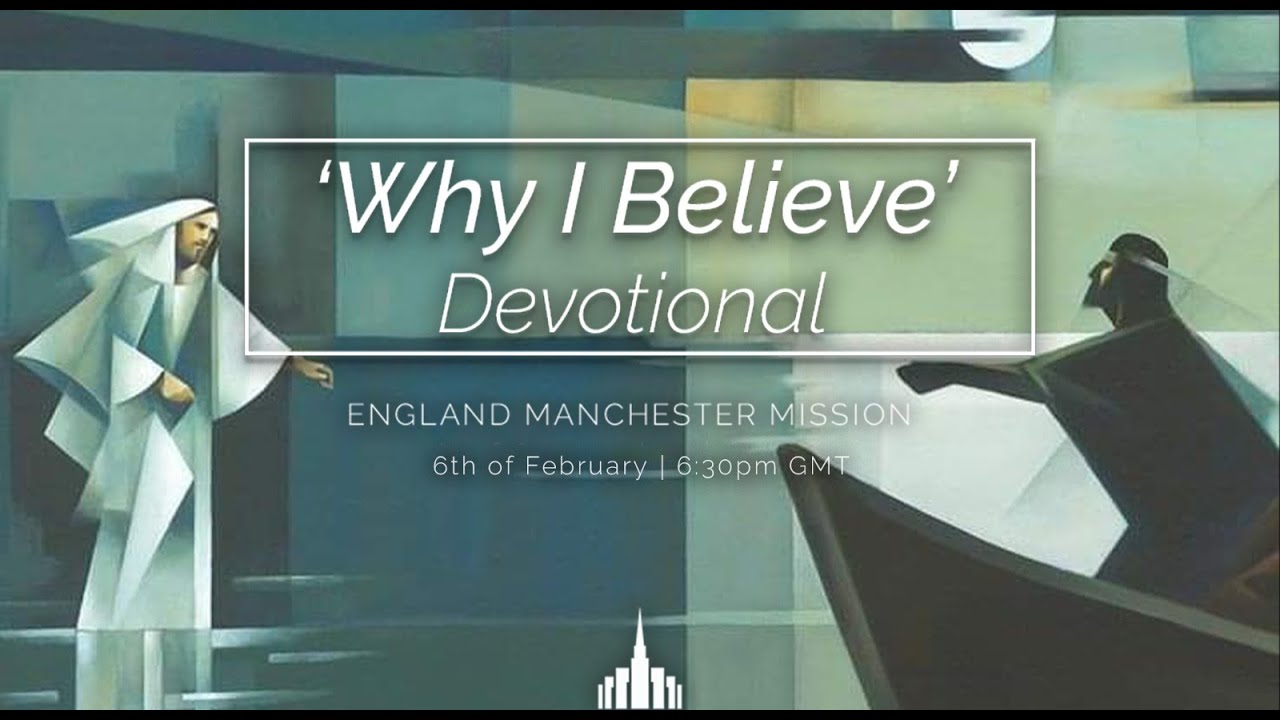 Why I Believe Devotional - February