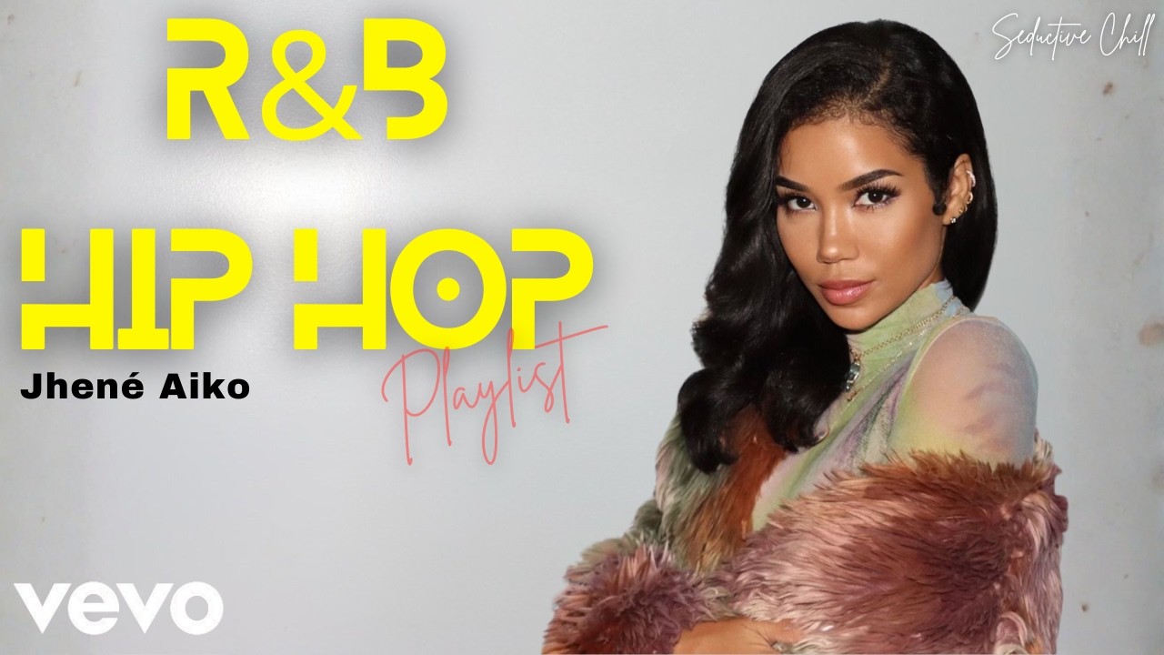 RNB HIP HOP MIX | R&B HIP HOP MIX FT ELLA MIA, ANN MARIE, SAWEETIE, JESSIE REYEZ, JHENÉ AIKO