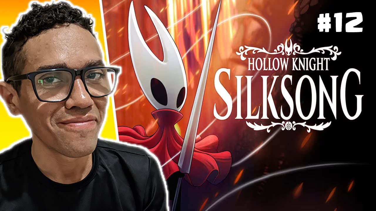 JOGANDO HOLLOW KNIGHT SILKSONG #12