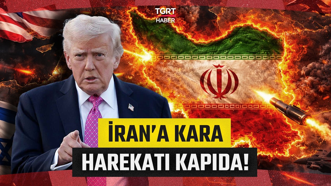 Beyaz Saray İran Planını Açıkladı: ABD'den İran'a Kara Harekatı Sinyali - TGRT Haber