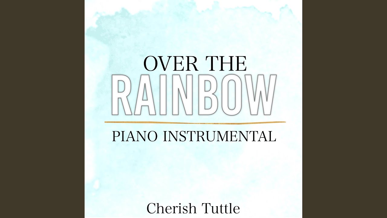 Over the Rainbow (Lower Key) (From 