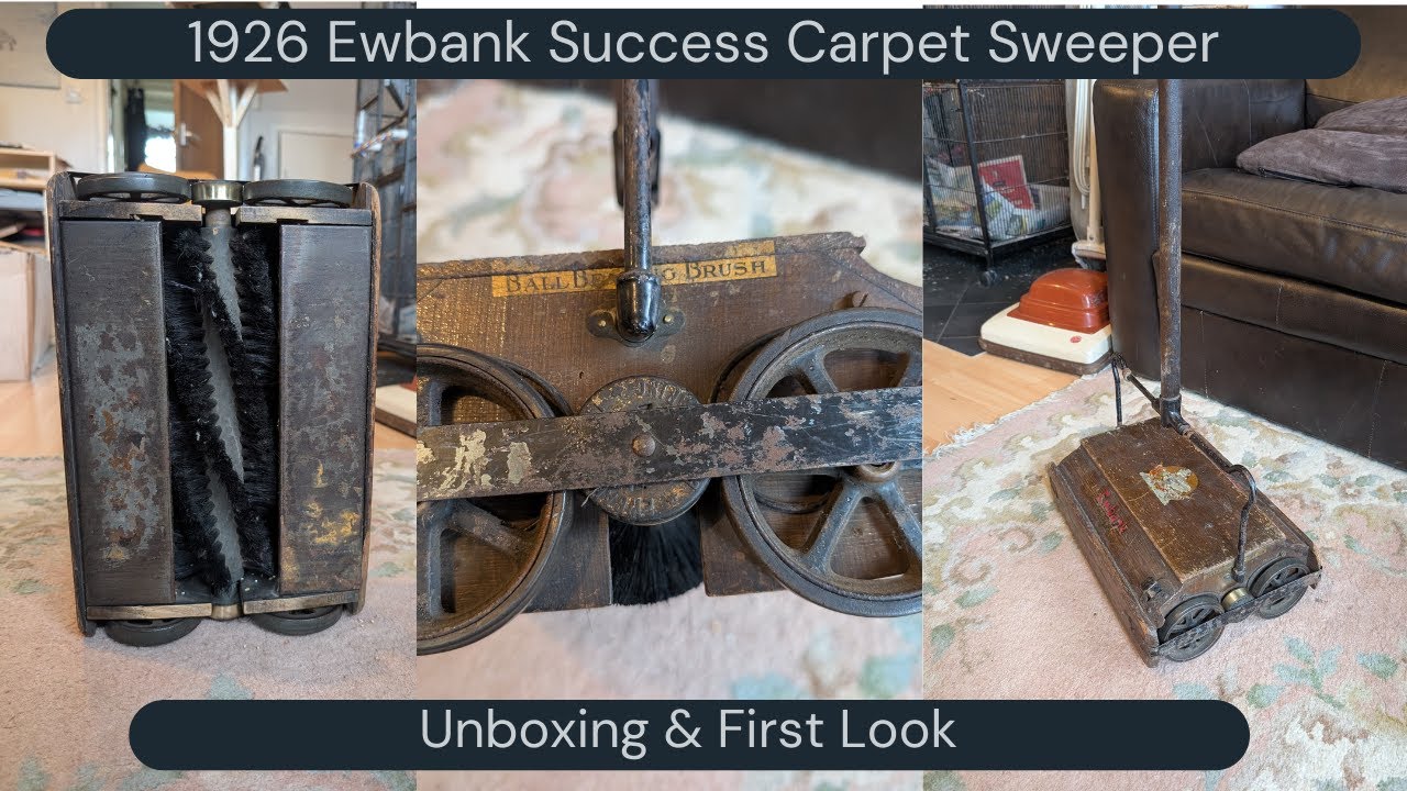 Antique Floorcare! 1920's Ewbank Success Carpet Sweeper - Unboxing & First Look