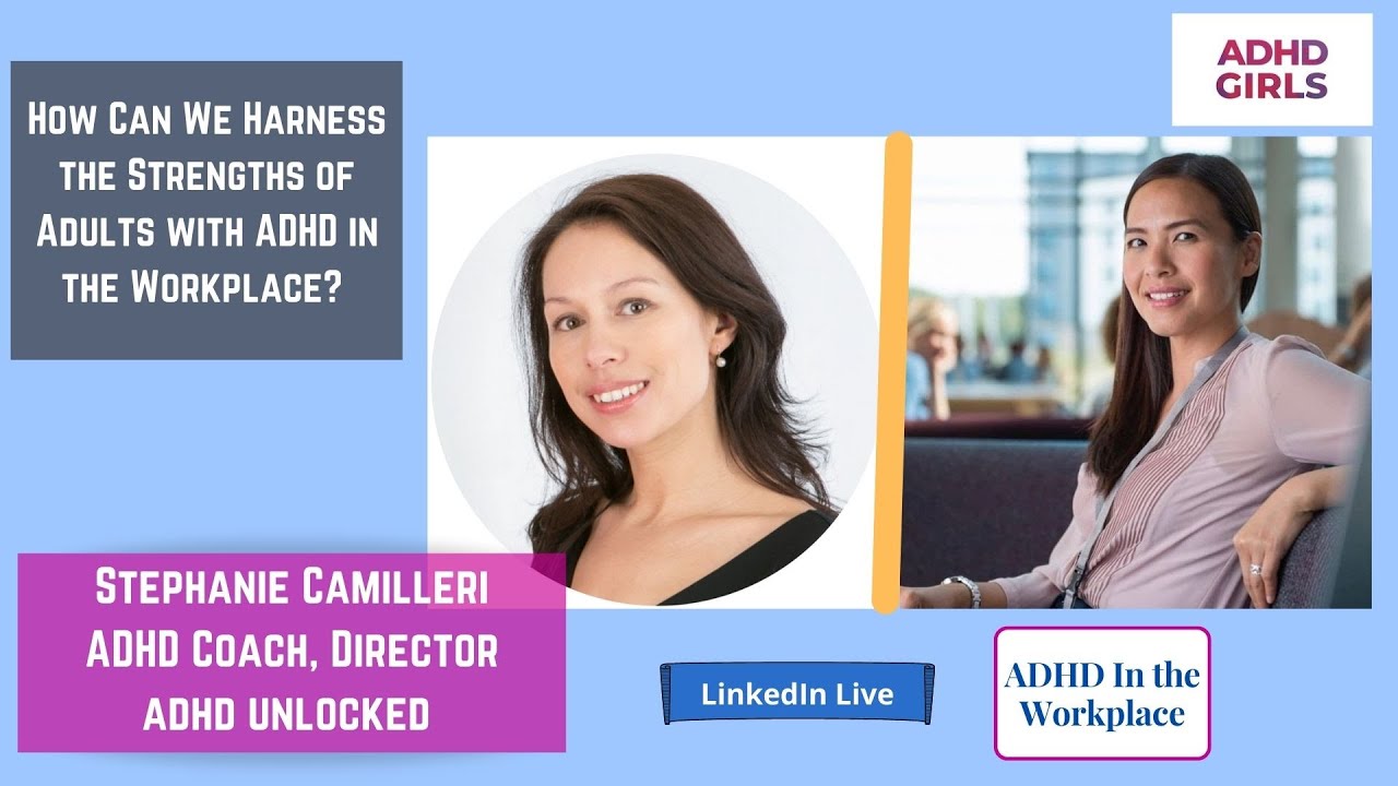 How Can We Harness the Strengths of Adults with ADHD in the Workplace?