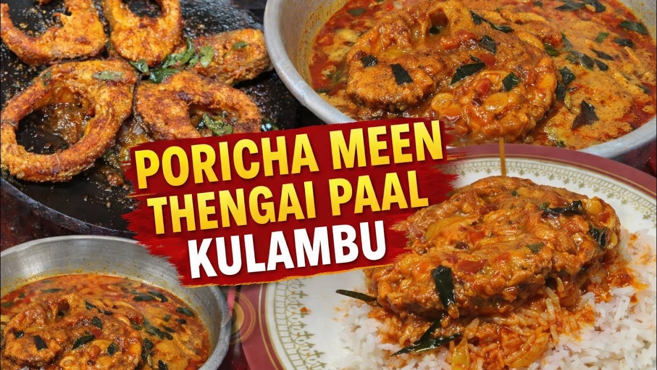 Poricha meen thengai paal kulambu recipe in tamil