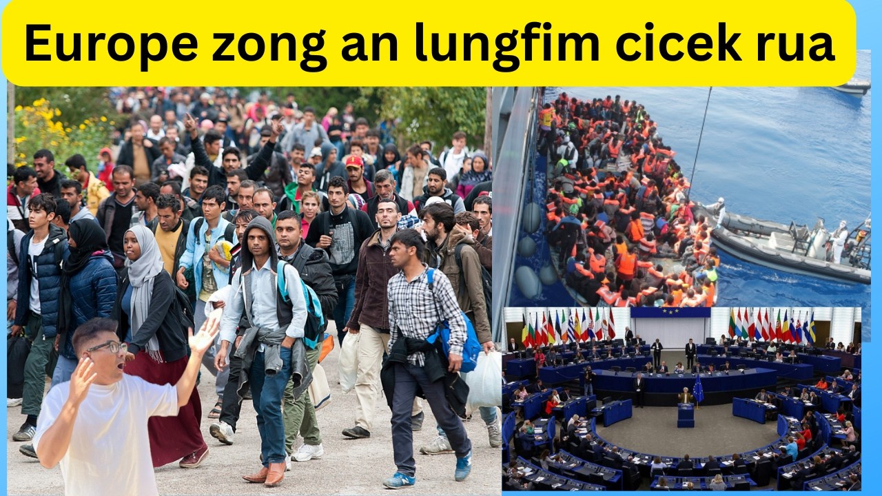 Europe zong an lungfim cicek rua, mipem le ralzam kongah