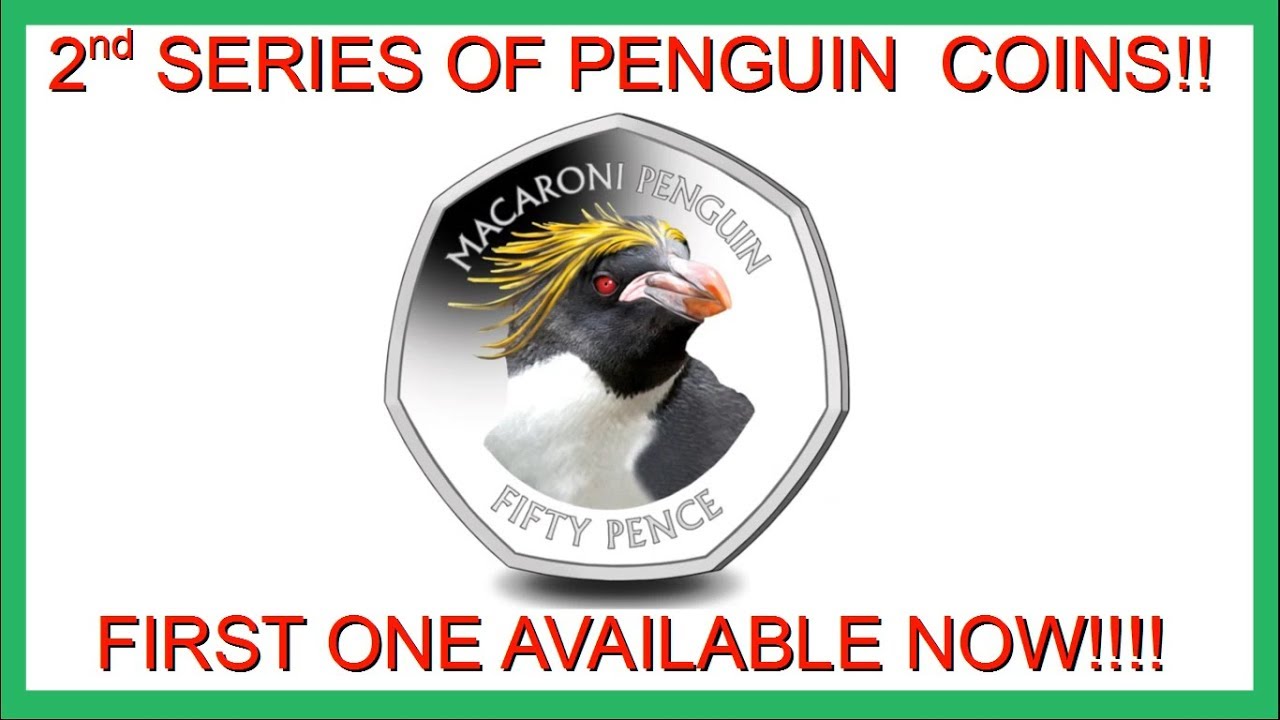 *COIN NEWS* - SECOND SERIES OF PENGUIN 50p COINS ANNOUNCED! || POBJOY MINT || 2018 VIDEO