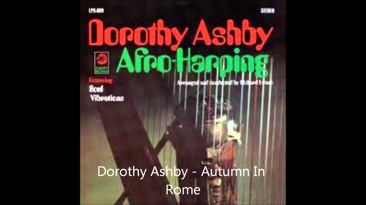 Dorothy Ashby - Autumn In Rome