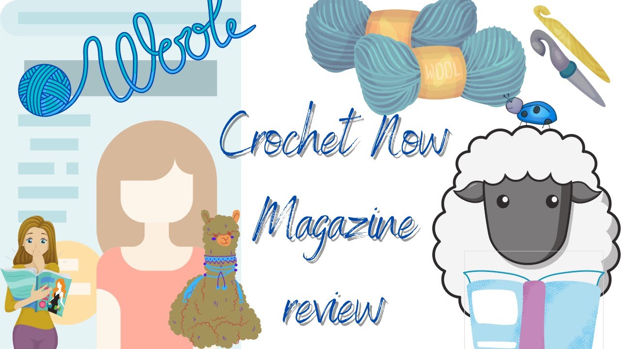 Crochet Now magazine review #84