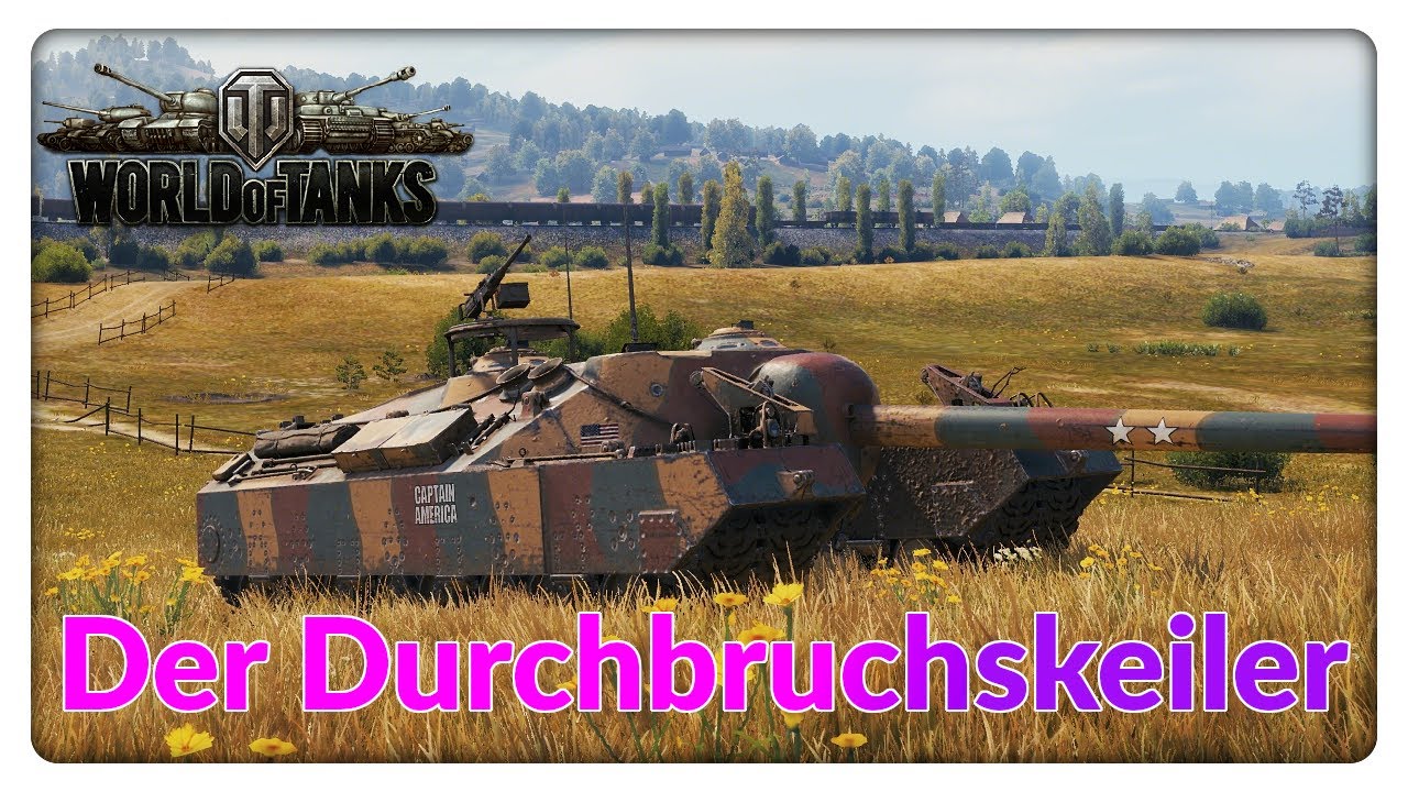 Der Durchbruchskeiler [World of Tanks - Gameplay - Deutsch]