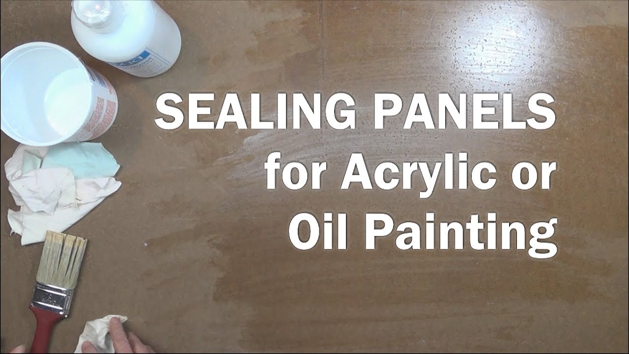 How to SEAL PANELS FOR PAINTING in Acrylic or Oil: Oil Painting Supplies Step-by-Step Demonstration