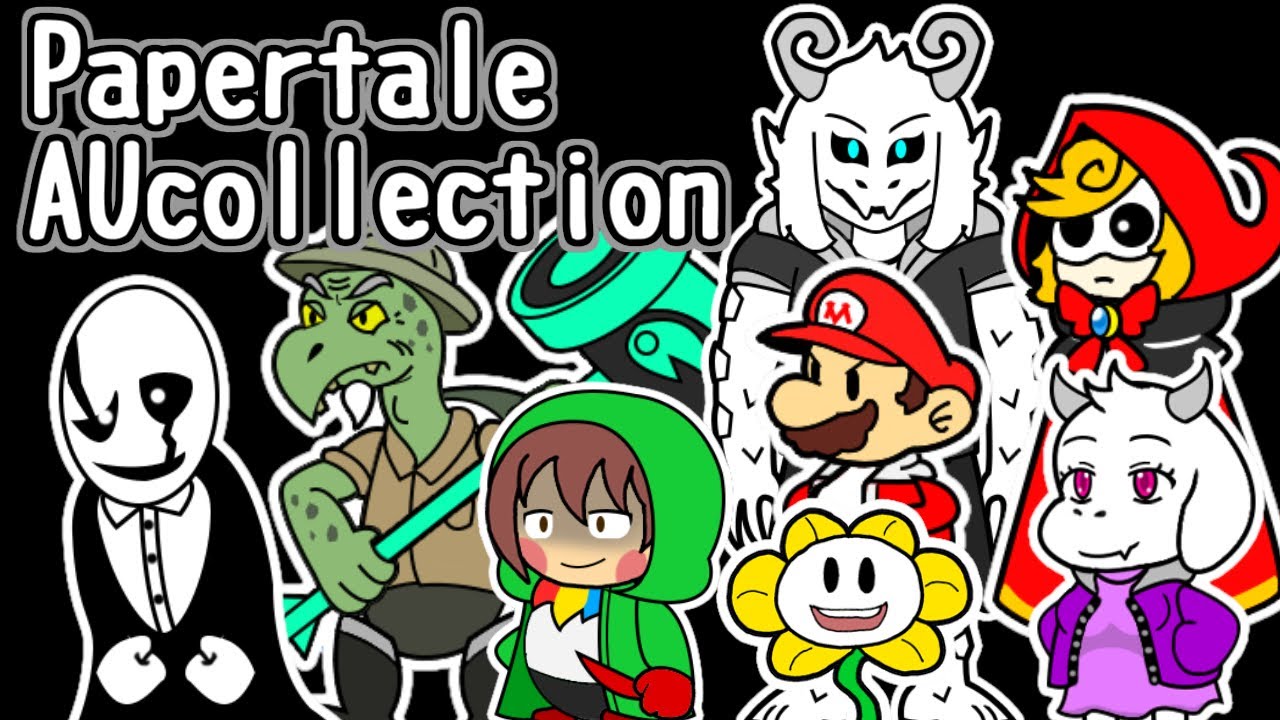 【UNDERTALE AU】Papertale AU collection -アンテAUまとめ- 【ペーパーマリオ風】