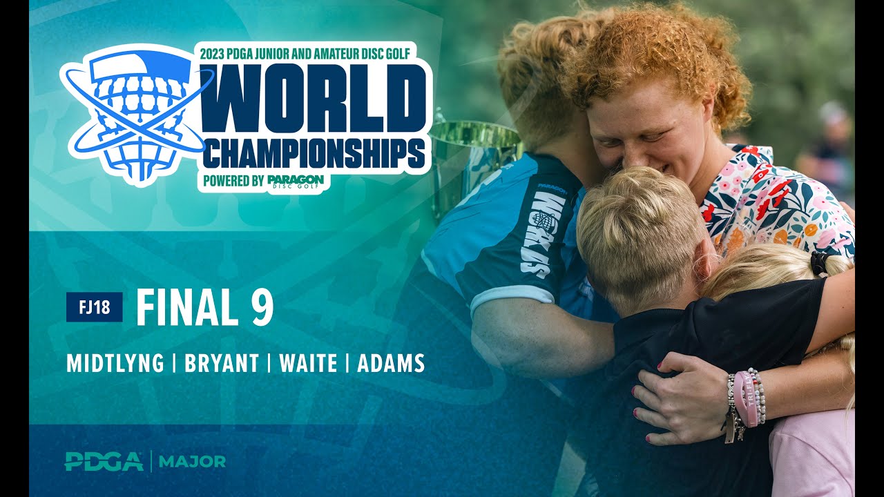 2023 PDGA JUNIOR DISC GOLF WORLD CHAMPIONSHIPS | FJ18 FINAL 9 | Midtlyng, Bryant, Waite, Adams