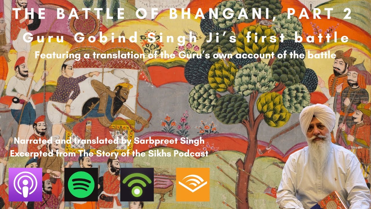 The Battle of Bhangani   Part 2