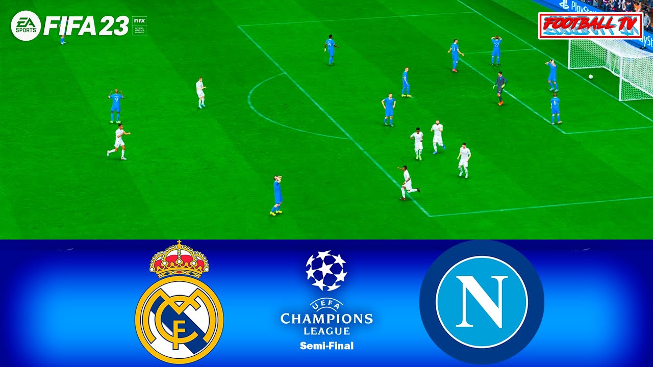 FIFA 23 | Real Madrid vs Napoli - UEFA Champions League 2023 Semi-Final | PC Gameplay Next Gen