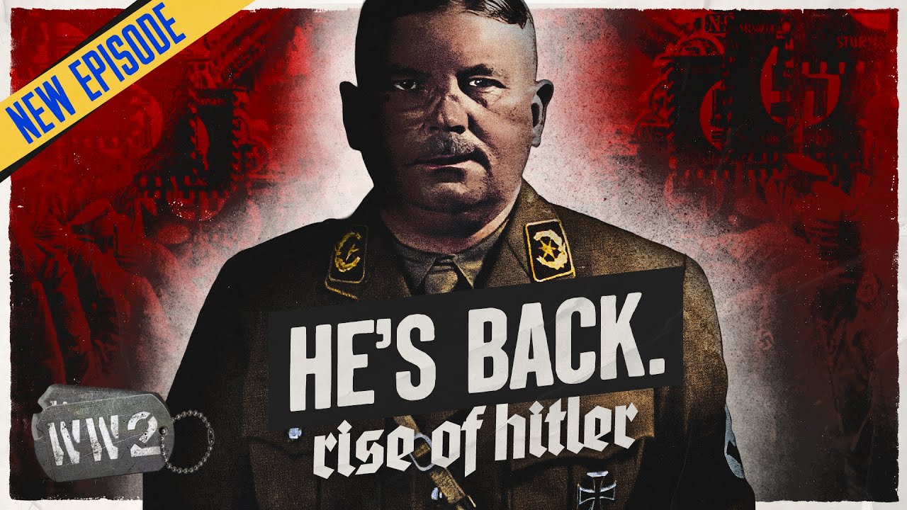 The Man Hitler Needs for Civil War, Ernst R&ouml;hm Returns! - Rise of Hitler 13, January 1931