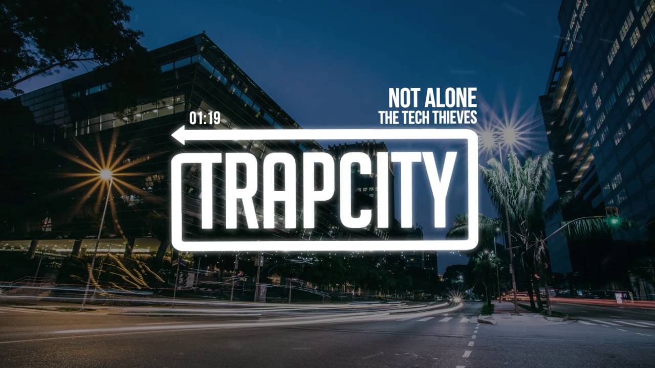 The Tech Thieves - Not Alone