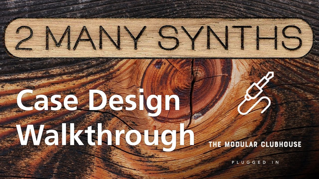Episode 70: 2ManySynths, a Eurorack Case Design Walkthrough