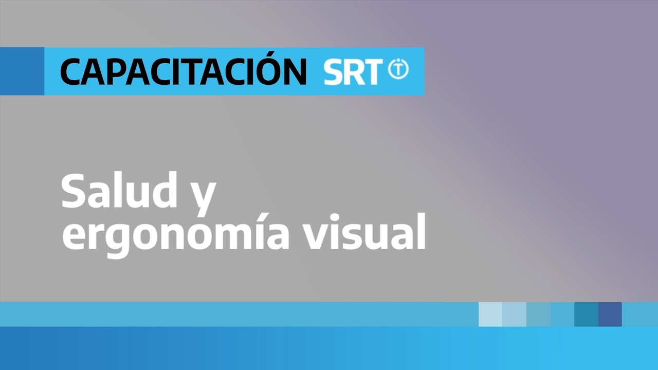 Salud y ergonom&iacute;a visual