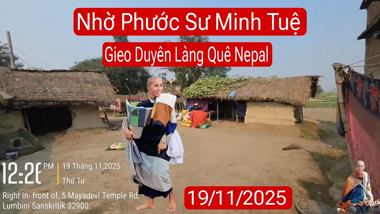 Nhờ phước sư Minh Tuệ, xúc động làng quê Nepal được tặng quà 19/11/25