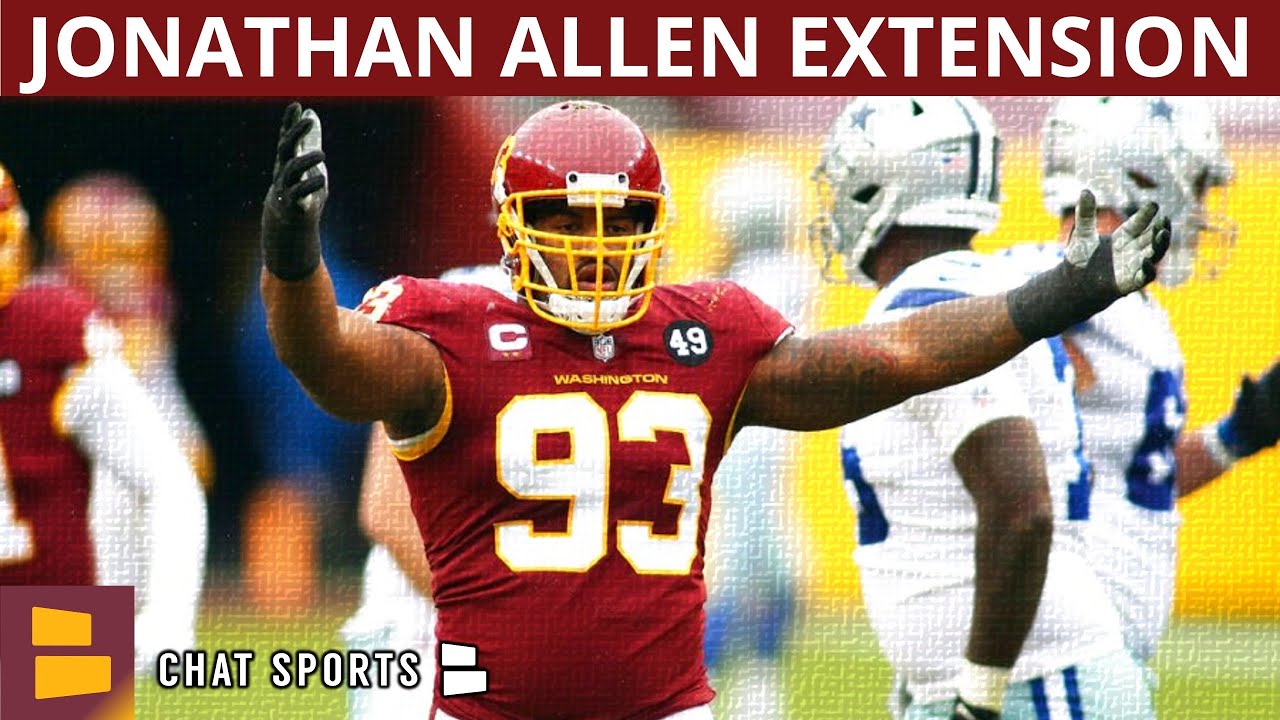 BREAKING: Washington Football Team Extends DT Jonathan Allen | WFT News On Contract Details