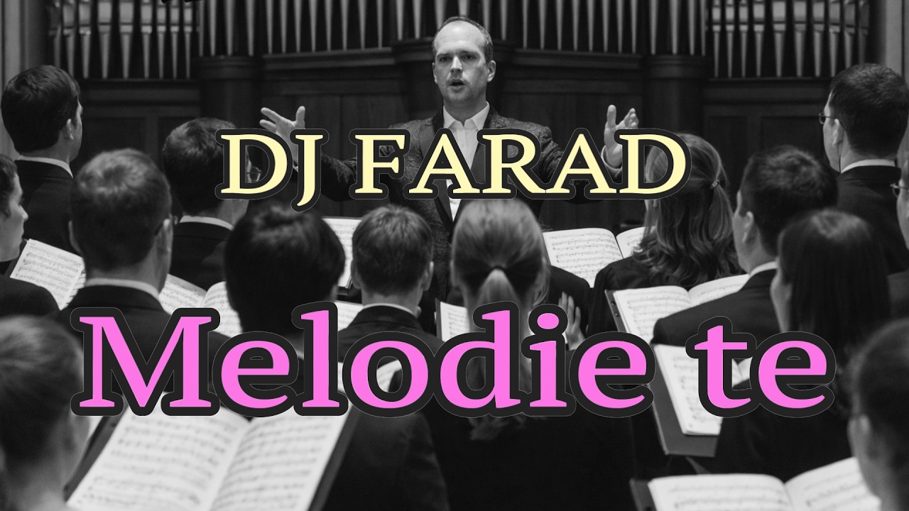 DJ Farad - Melodie te