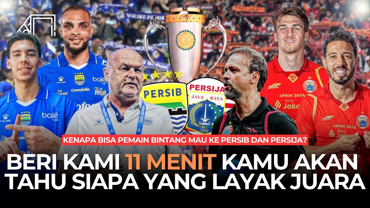 Seberapa Jago Skuad Persib Persija 2026! Tim Manakah yang Lebih Layak Juara di Akhir Musim?