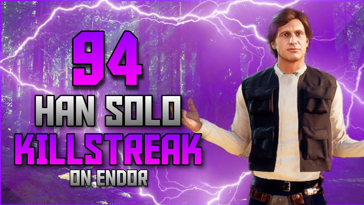 STAR WARS&trade; Battlefront&trade; II Han Solo 94 Killstreak (Endor- Galactic Assault)