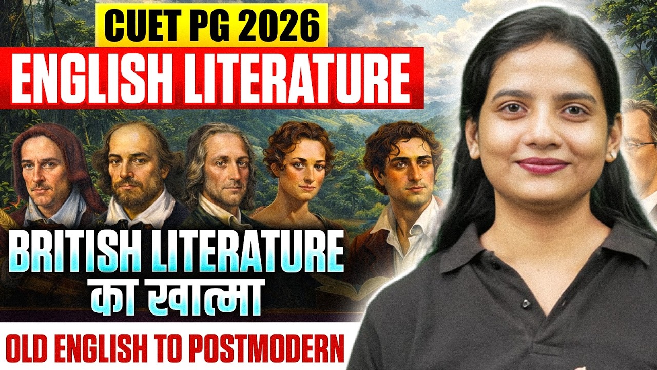 CUET PG English Literature 2026 | CUET PG British Literature | CUET PG English Old To Modern 2026