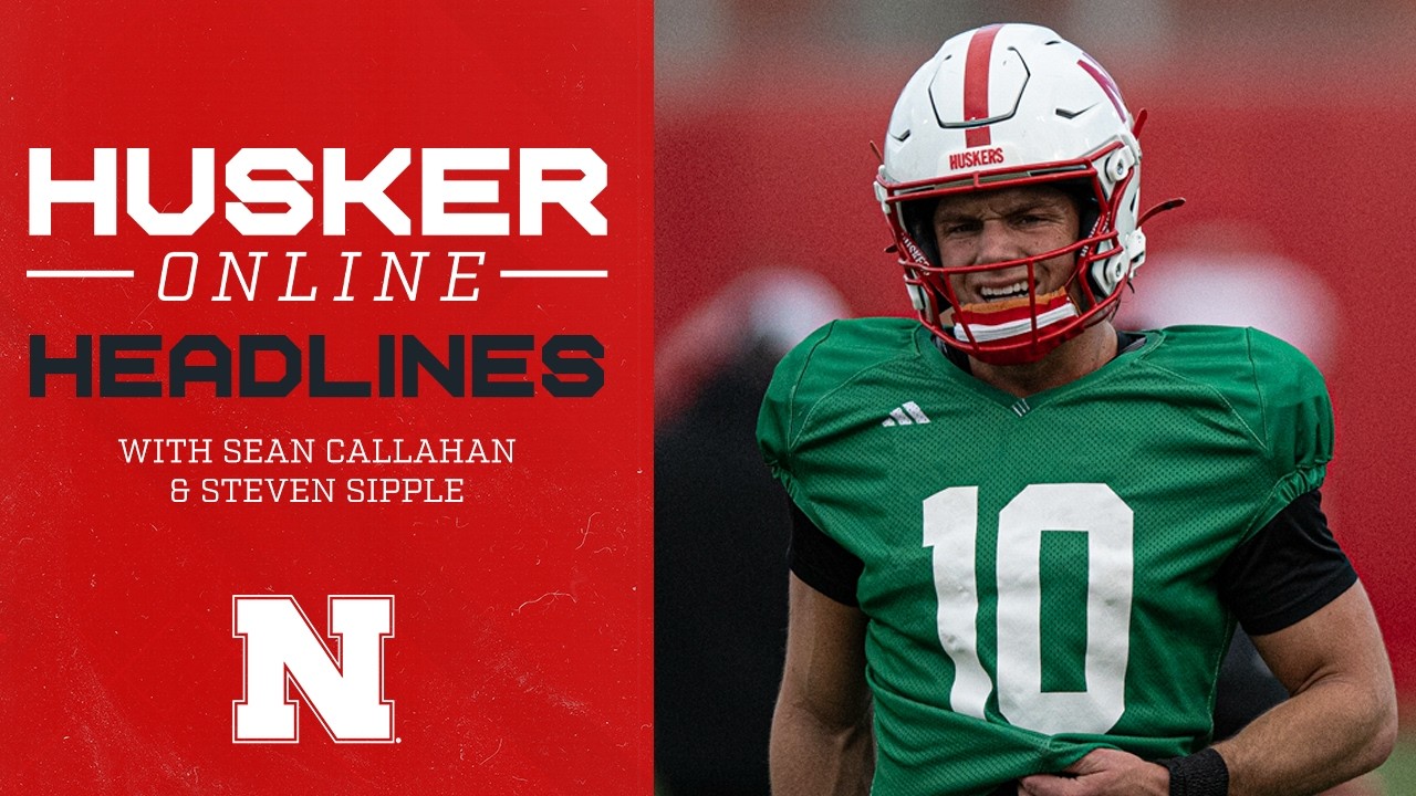 HuskerOnline chats NU taking on CSC, early spring setup, first impressions of 2026 Huskers & more