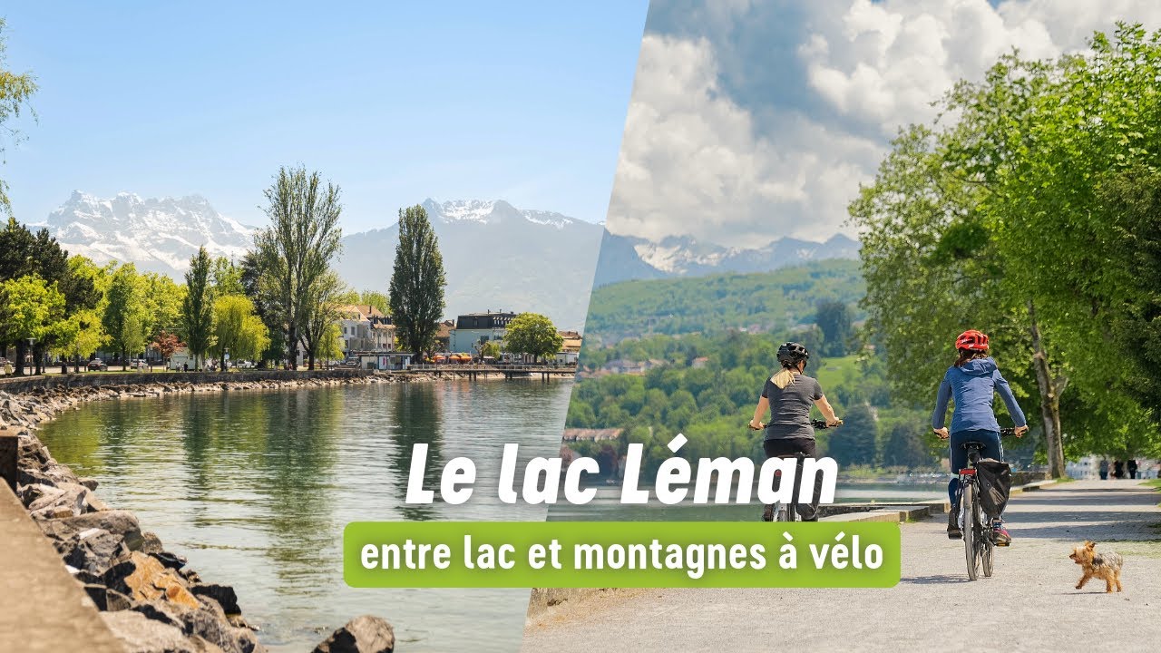 Le tour du lac Léman à vélo - Allibert Trekking