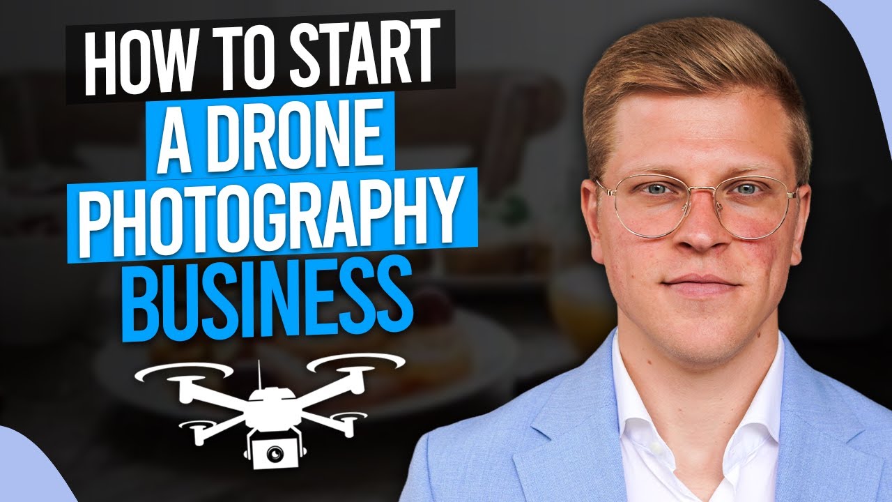 How To Start a Drone Photography Business (2026)