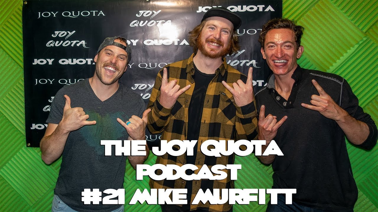 The Joy Quota Podcast #21: Mike Murfitt - Coffee, BMX, and Business