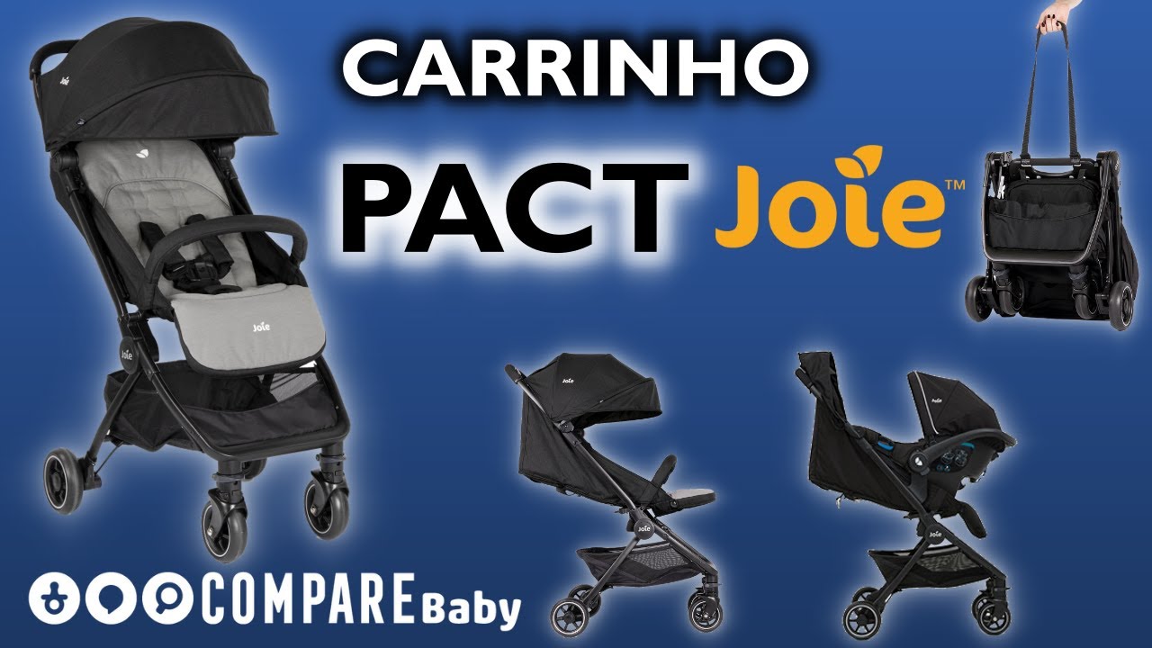 Carrinho PACT Joie | ✅ Fechamento Compacto | Função Travel System